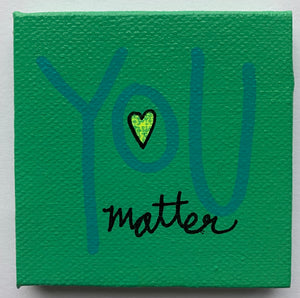 you matter 3