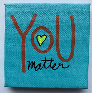 you matter 4