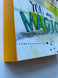 signpost - you are magic