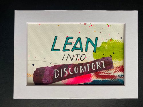 lean into discomfort